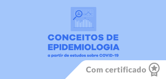 Compreendendo Conceitos Básicos de Epidemiologia a partir de Estudos sobre COVID-19 - Edição 2023