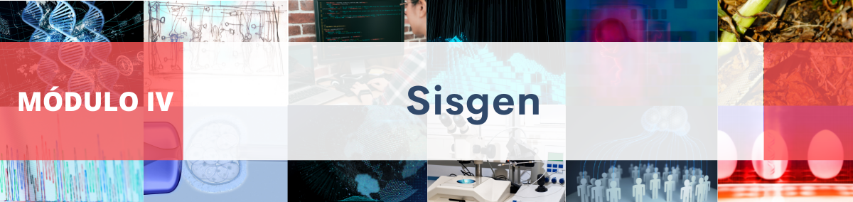 Módulo IV: Sisgen