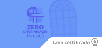 Zero Discriminação e HIV/AIDS - Edição 2024