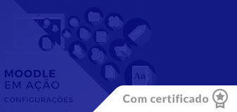 Moodle em Ação: Configurações  - Edição 2026